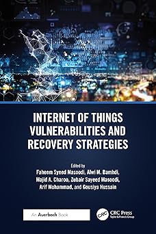internet of things vulnerabilities and recovery strategies 1st edition faheem syeed masoodi ,alwi bamhdi
