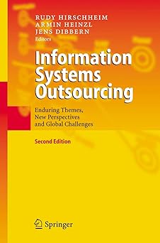 information systems outsourcing enduring themes new perspectives and global challenges 1st edition rudy