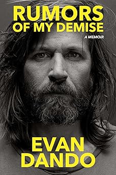 rumors of my demise a memoir 1st edition evan dando 1982175222, 978-1982175221