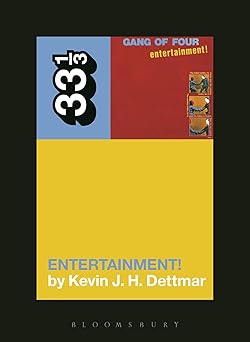 gang of fours entertainment 1st edition kevin j h dettmar 1623560659, 978-1623560652