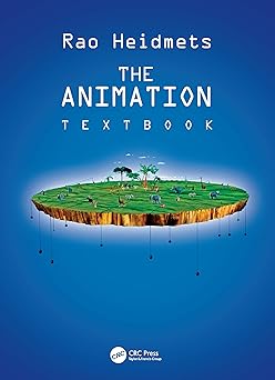 the animation textbook text book 1st edition rao heidmets 1032383380, 978-1032383385