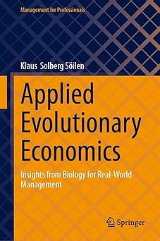 applied evolutionary economics insights from biology for real world management 1st edition klaus solberg sa