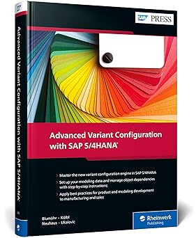 advanced variant configuration with sap s/4hana 1st edition uwe bluma hr ,andreas ka lbl ,michael neuhaus