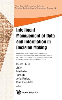 intelligent management of data and information in decision making proceedings of the 16th flins conference on