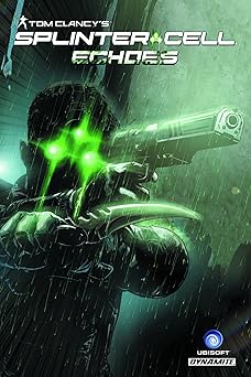 tom clancys splinter cell echoes 1st edition nathan edmondson ,marc laming 1606905279, 978-1606905272