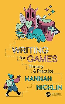 writing for games 1st edition hannah nicklin 1032023066, 978-1032023069