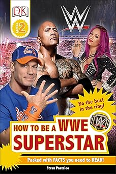 how to be a wwe superstar 1st edition steve pantaleo 1465462880, 978-1465462886