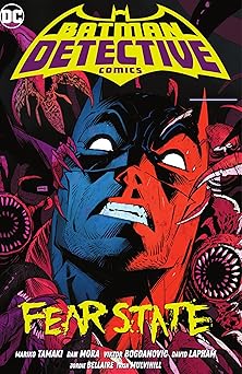 batman detective comics vol 2 fear state 1st edition mariko tamaki ,dan mora 1779520182, 978-1779520180