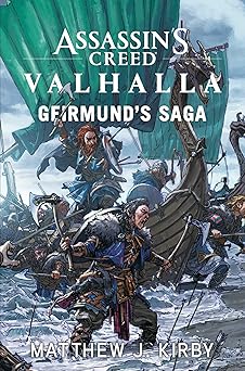 assassins creed valhalla geirmunds saga 1st edition matthew j kirby 1839080604
