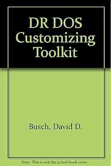 dr dos customizing toolkit/book and disk 1st edition david d busch 1556235984, 978-1556235986