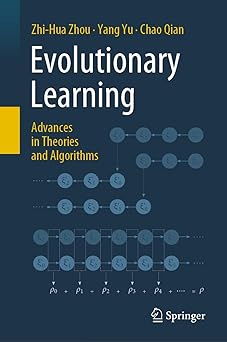 evolutionary learning advances in theories and algorithms 1st edition zhou 9811359555, 978-9811359552