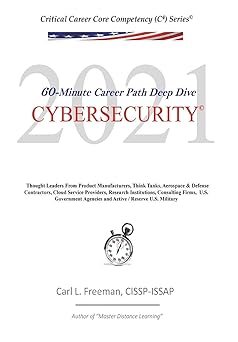 cybersecurity 2021 1st edition carl freeman 1736183826, 978-1736183823