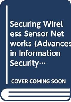 securing wireless sensor networks 1st edition adrian perrig ,karl levitt ,cliff wang ,radha poovendran
