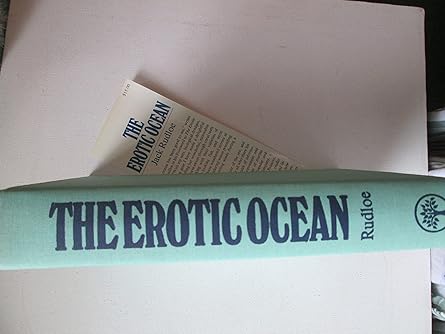 the erotic ocean a handbook for beachcombers 1st edition jack rudloe 0529010380, 978-0529010384