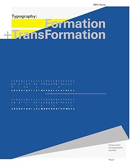 typography formation and transformation 1st edition willi kunz 3721204956, 978-3721204957