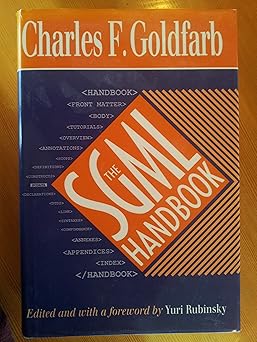 the sgml handbook 1st edition charles f goldfarb ,yuri rubinsky 0198537379, 978-0198537373