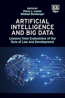 artificial intelligence and big data lessons from evaluations of the rule of law and development 1st edition