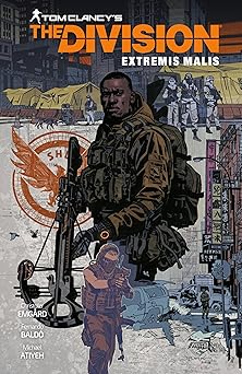 tom clancys the division extremis malis 1st edition christofer emgard ,fernando balda 1506710425,