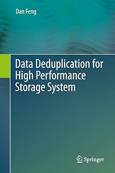 data deduplication for high performance storage system 1st edition dan feng 9811901112, 978-9811901119