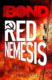 young bond red nemesis 1st edition steve cole 1782952438, 978-1782952435
