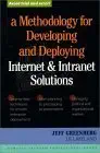 a methodology for developing and deploying internet and intranet solutions 1st edition jeff greenberg ,j r