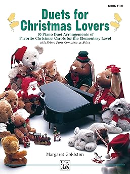 duets for christmas lovers bk 2 10 piano duet arrangements of favorite christmas carols for the elementary