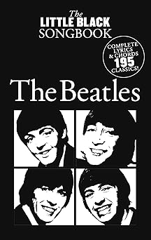 the beatles a the little black songbook guitar chord songbook with lyrics and chord diagrams 195 classic