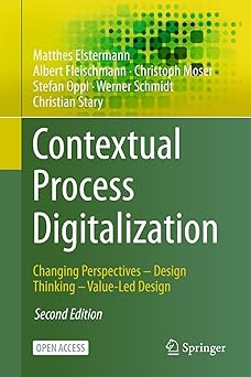 contextual process digitalization changing perspectives a design thinking a value led design 1st edition