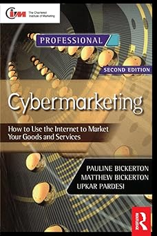 cybermarketing 1st edition matthew bickerton ,upkar pardesi ,pauline bickerton 0750647043, 978-0750647045