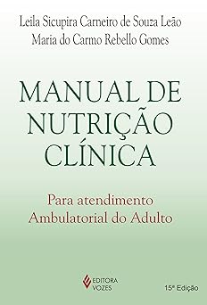 manual de nutria a o cla nica para atendimento ambulatorial do adulto 1st edition leila sicupira carneiro de