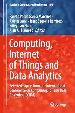 computing internet of things and data analytics selected papers from the international conference on