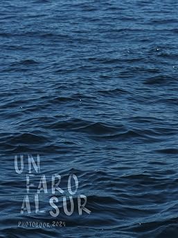 unfaroalsur photobook 2024 1st edition deivis sandoval 1300726253, 978-1300726258