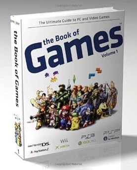 the book of games volume 1 the ultimate guide to pc and video games 1st edition bendik stang 829973780x,