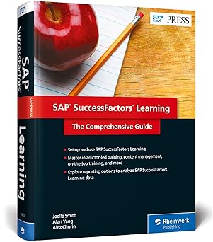 sap successfactors learning the comprehensive guide 1st edition alan yang ,joelle smith ,alex churin