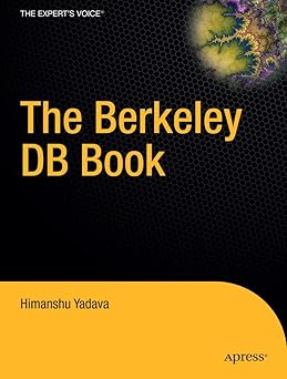 the berkeley db book 1st edition himanshu yadava 1590596722, 978-1590596722