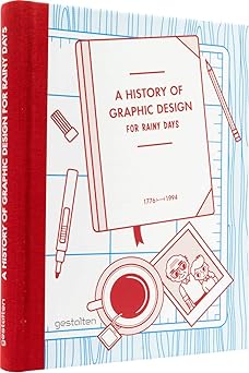 a history of graphic design for rainy days 1st edition studio 3 3899553896, 978-3899553895