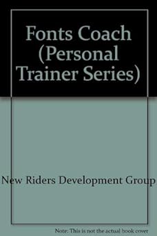 the fonts coach/book and disk 1st edition cheri robinson ,daniel gray 156205130x, 978-1562051303