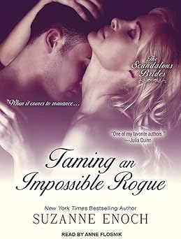 taming an impossible rogue 1st edition suzanne enoch ,anne flosnik 1452656088, 978-1452656083