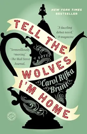 tell the wolves im home 1st edition carol rifka brunt 0812982851, 978-0812982855