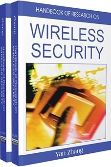 handbook of research on wireless security 1st edition yan zhang ,miao ma 159904899x, 978-1599048994