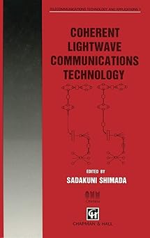 coherent lightwave communications technology 1st edition s shimada 0412579405, 978-0412579400