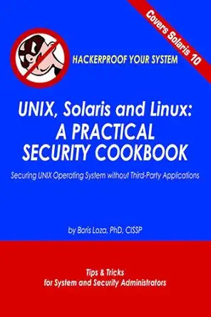 unix solaris and linux a practical security cookbook securing unix operating system without third party