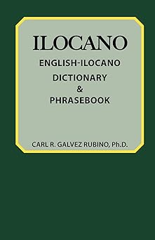 english ilocano dictionary and phrasebook 1st edition carl rubino 0781806429, 978-0781806428