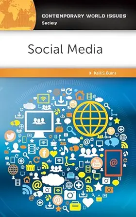 social media a reference handbook 1st edition kelli s burns 1440843554, 978-1440843556