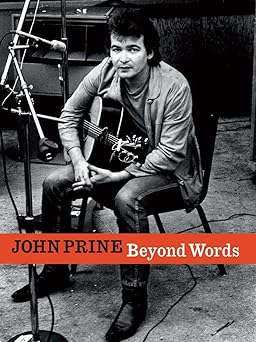 john prine beyond words 1st edition john prine 0692740163, 978-0692740163