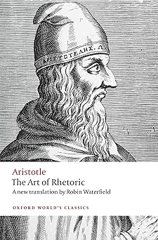the art of rhetoric 1st edition aristotle ,robin waterfield ,harvey yunis 019872425x, 978-0198724254