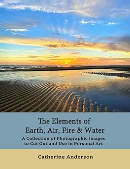 the elements of earth air fire and water 1st edition catherine anderson 194934133x, 978-1949341331