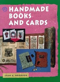 handmade books and cards 1st edition jean kropper 0871923343, 978-0871923349