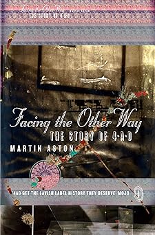 facing the other way the story of 4ad 1st edition martin aston 0007564120, 978-0007564125