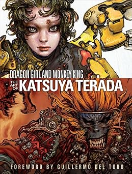 dragon girl and monkey king the art of katsuya terada 1st edition katsuya terada 1593073798, 978-1593073794